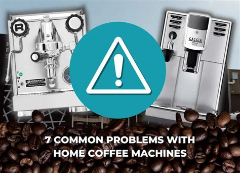 Breville Coffee Machine Problems: 7 Common Issues。